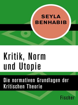 cover image of Kritik, Norm und Utopie